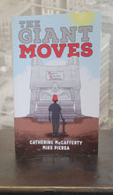 Load image into Gallery viewer, The Giant Moves