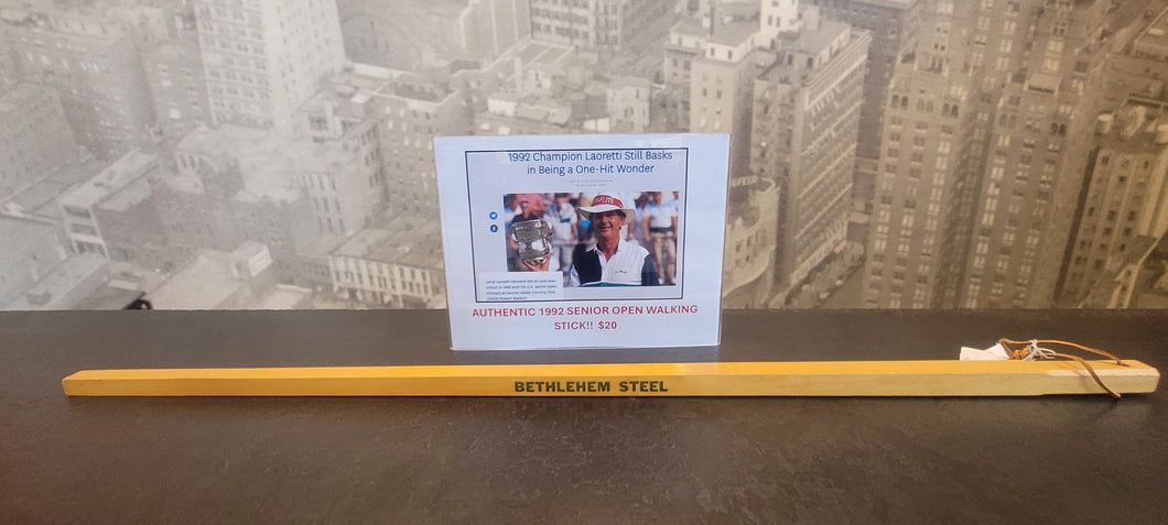 Authentic 1192 Senior Open Bethlehem Steel Walking Stick